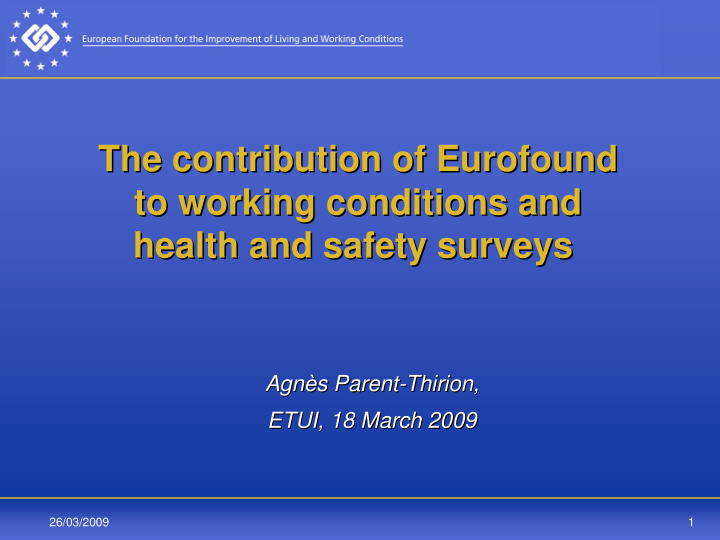 the contribution of eurofound the contribution of