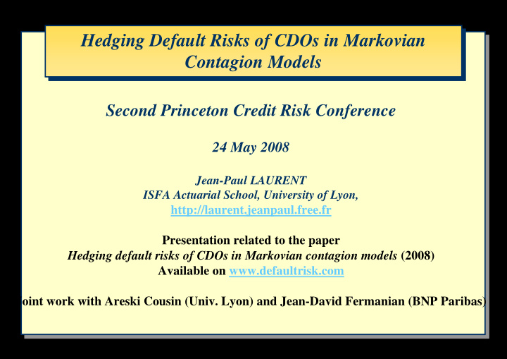 hedging default risks of cdos in markovian hedging