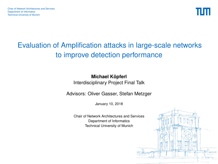 evaluation of amplification attacks in large scale