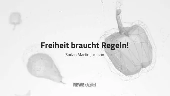 Freiheit braucht Regeln!  Sudan Martin Jackson  I work hard for the success-factor  People