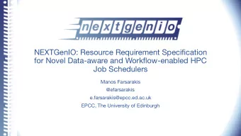 NEXTGenIO: Resource Requirement Specification  for Novel Data-aware and Workflow-enabled HPC  Job