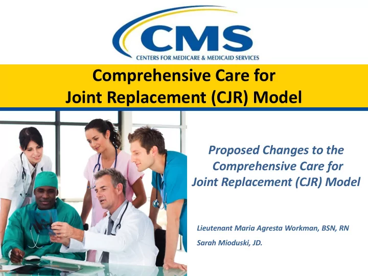 comprehensive care for joint replacement cjr model