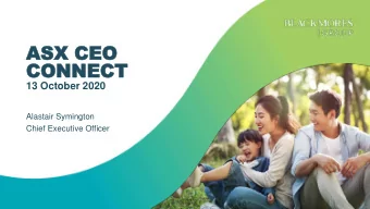 CONNECT  CONNECT  13 October 2020  Alastair Symington  Chief Executive Officer  BLACKMORES GROUP