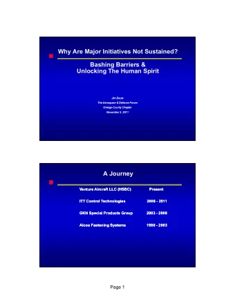 Why Are Major Initiatives Not Sustained?  Bashing Barriers &amp;  Unlocking The Human Spirit