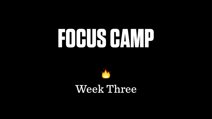 focus camp