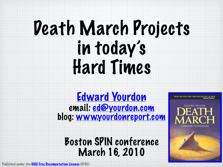 death march projects in today s hard times