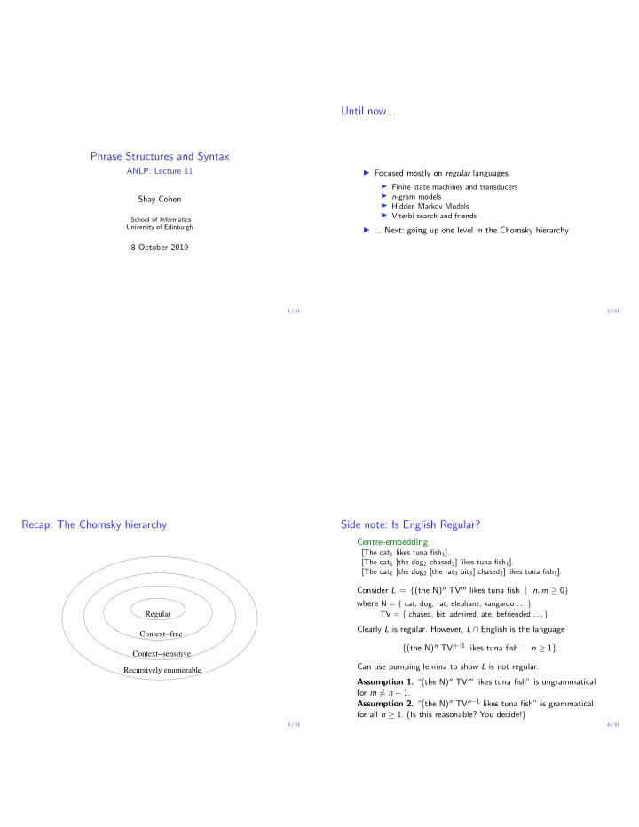 until now phrase structures and syntax