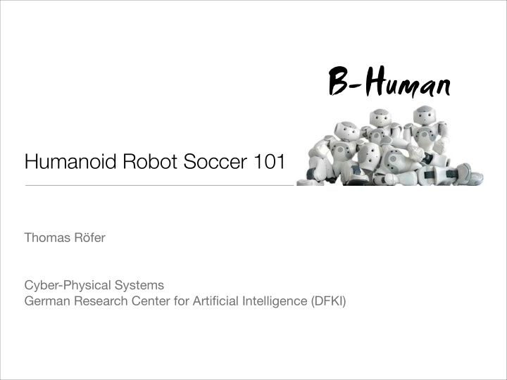 humanoid robot soccer 101