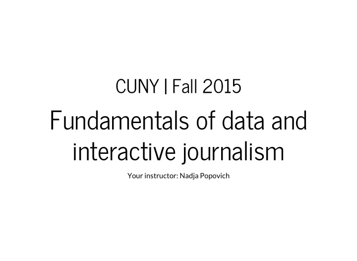 fundamentals of data and interactive journalism