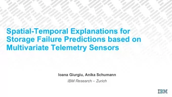 Spatial-Temporal Explanations for  Storage Failure Predictions based on  Multivariate Telemetry