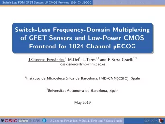 Switch-Less Frequency-Domain Multiplexing  of GFET Sensors and Low-Power CMOS  Frontend for