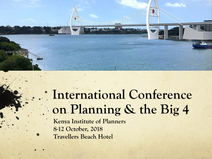 international conference on planning the big 4
