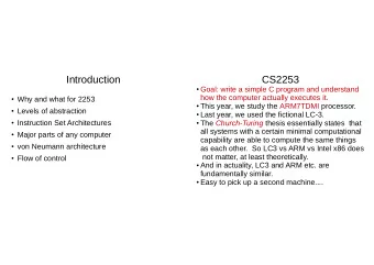 Introduction  CS2253  Goal: write a simple C program and understand  Why and what for 2253