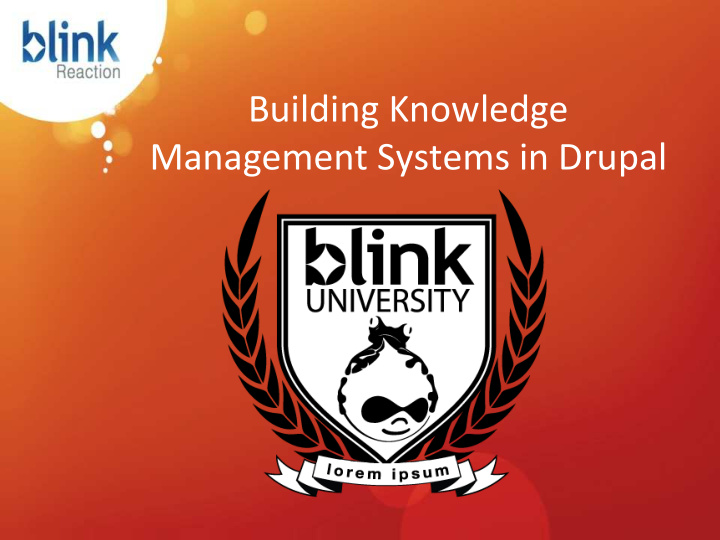 building knowledge management systems in drupal knowledge