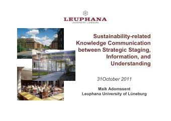 Sustainabilityrelated  Knowledge Communication  between Strategic Staging,  Information, and