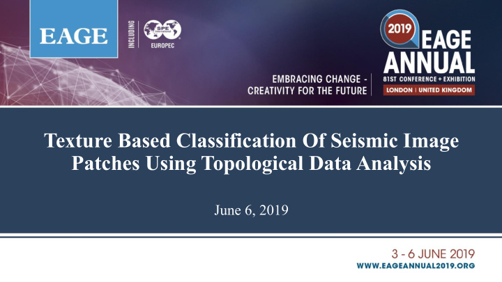 texture based classification of seismic image patches