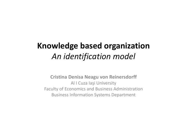 knowledge based organization an identification model