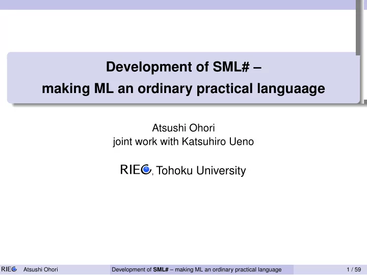 development of sml making ml an ordinary practical