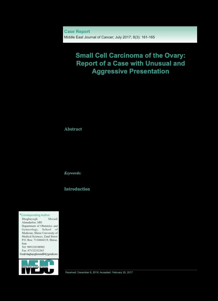small cell carcinoma of the ovary report of a case with