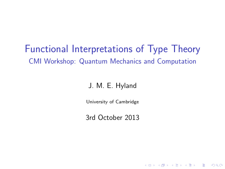 functional interpretations of type theory