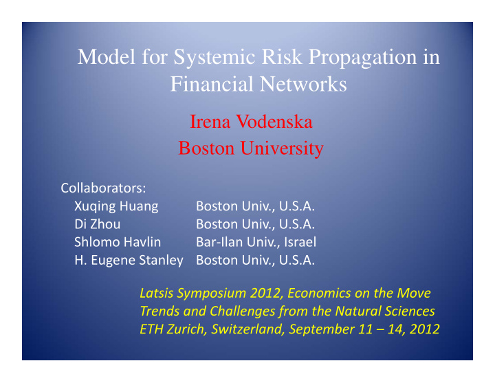model for systemic risk propagation in financial networks