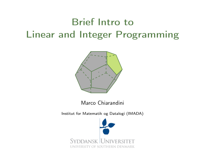 brief intro to linear and integer programming
