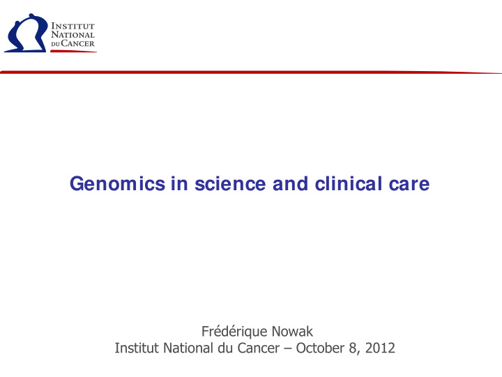 genomics in science and clinical care
