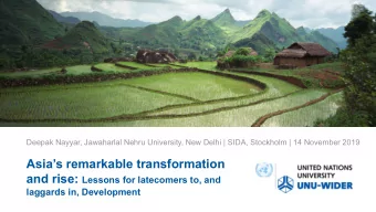 Asias remarkable transformation and rise: Lessons for latecomers to, and  laggards in,
