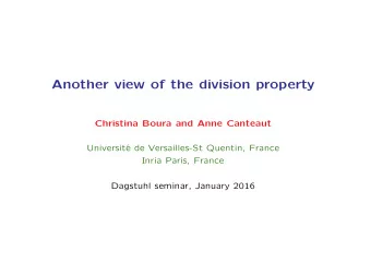 Another view of the division property  Christina Boura and Anne Canteaut  Universit de