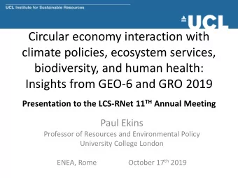 Circular economy interaction with  climate policies, ecosystem services,  biodiversity, and human