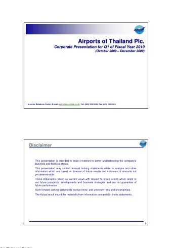 Airports of Thailand Plc.  Airports of Thailand Plc.  Corporate Presentation for Q1 of Fiscal Year