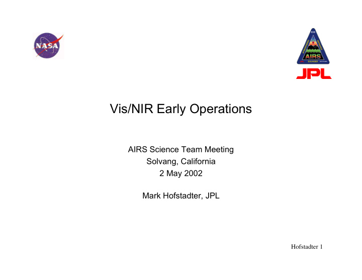 vis nir early operations