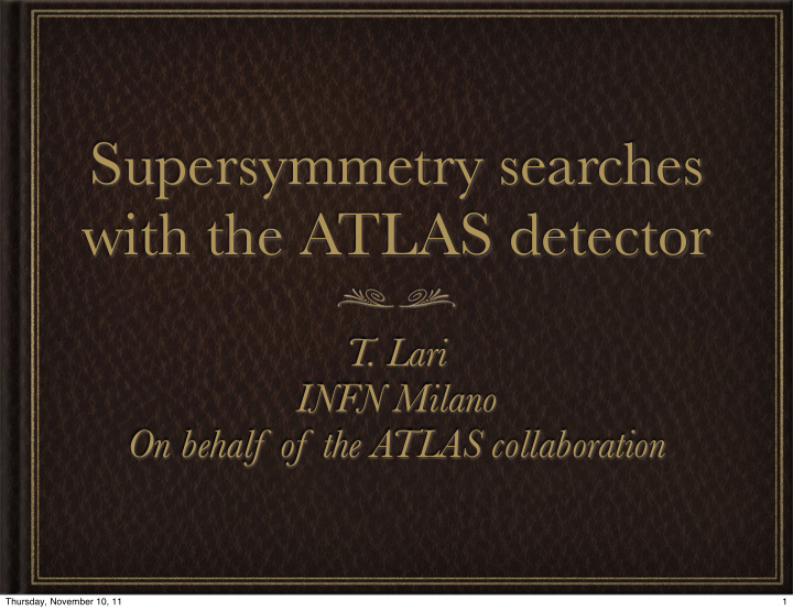 supersymmetry searches with the atlas detector