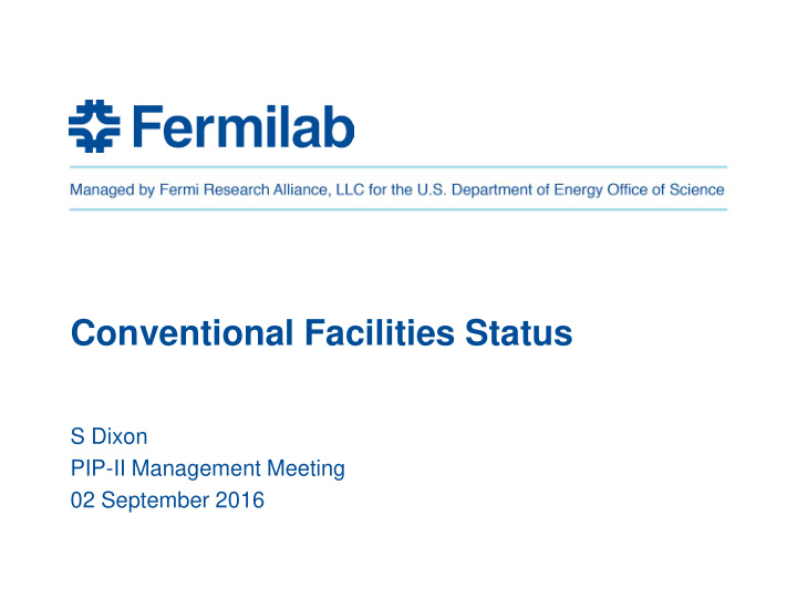 conventional facilities status
