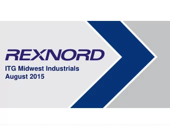 August 2015  Safe Harbor Statements This presentation contains forward - looking statements