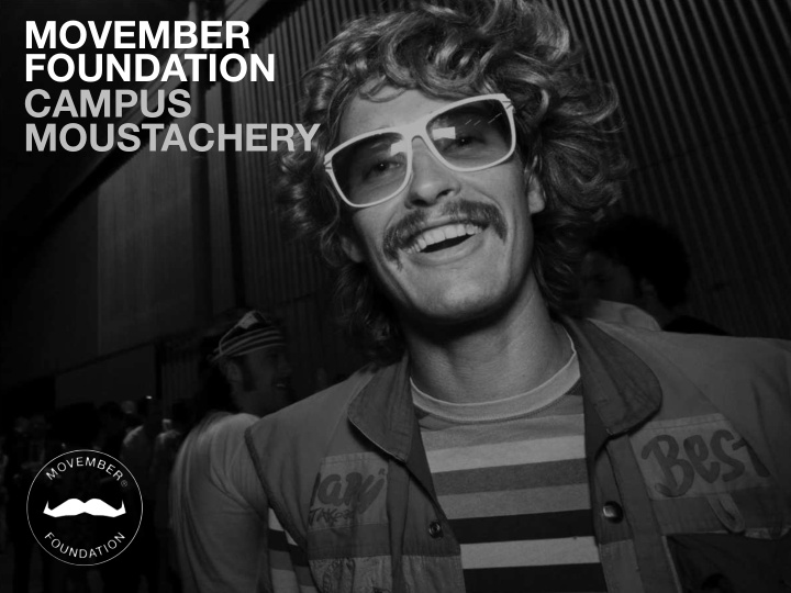 movember foundation campus moustachery