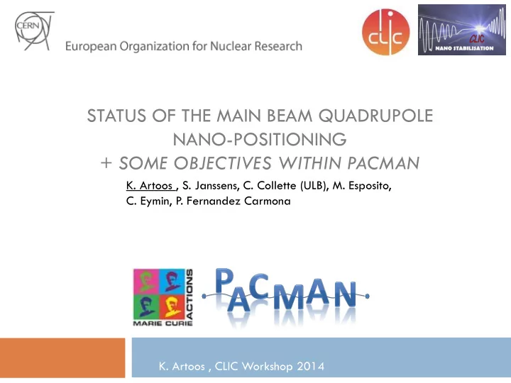status of the main beam quadrupole