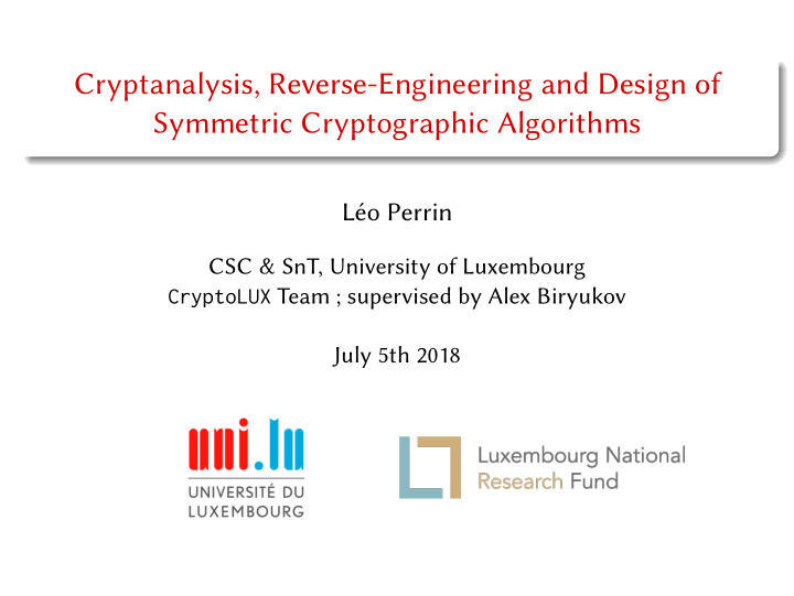 cryptanalysis reverse engineering and design of symmetric