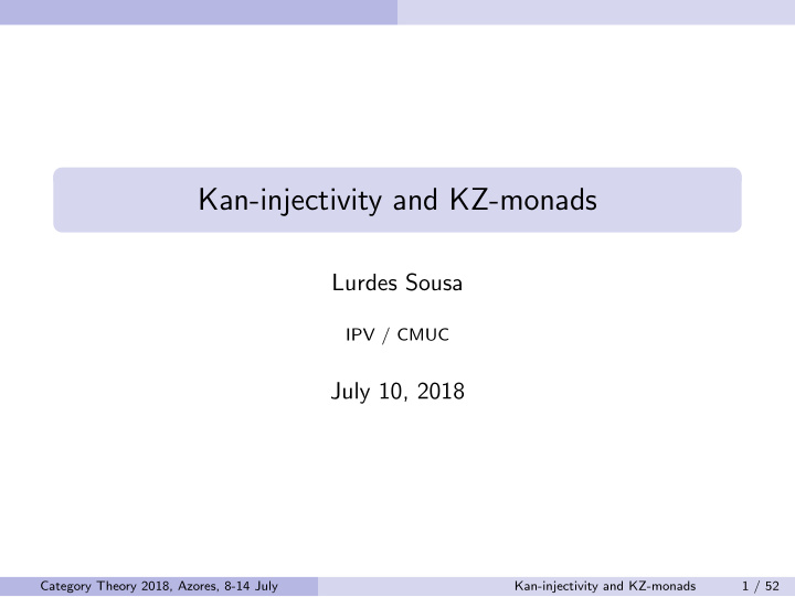 kan injectivity and kz monads