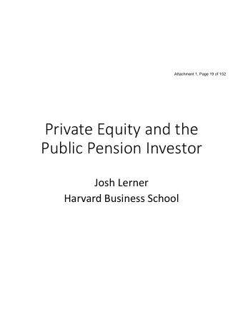 Public Pension Investor   Josh Lerner   Harvard Business School