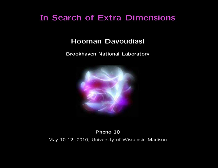 in search of extra dimensions