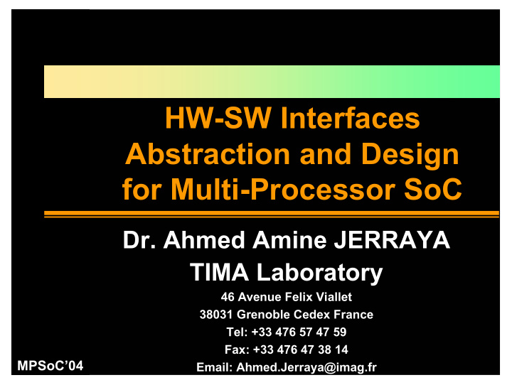 hw sw interfaces hw sw interfaces abstraction and design