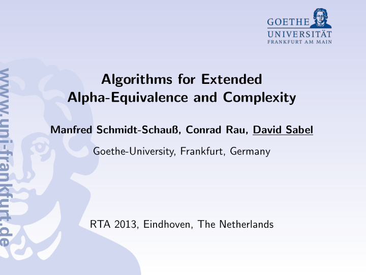 algorithms for extended alpha equivalence and complexity