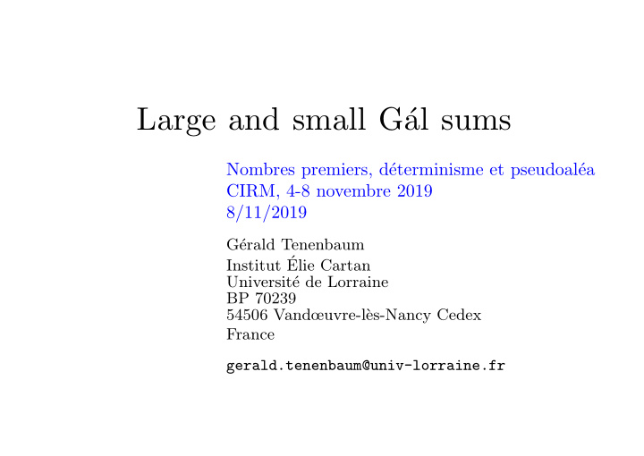large and small g al sums