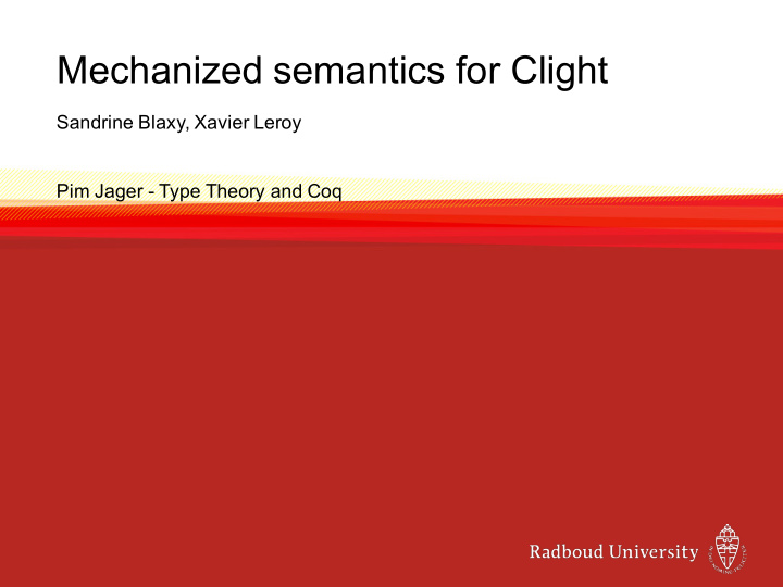 mechanized semantics for clight