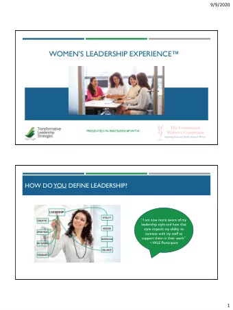 WOMENS LEADERSHIP EXPERIENCE  PRESENTED IN PARTNERSHIP  WITH  WRITTEN CONSENT FROM TLS