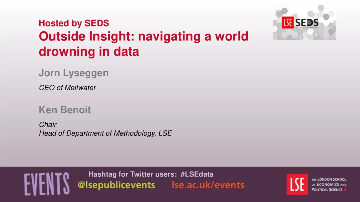 outside insight navigating a world drowning in data