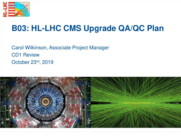 b03 hl lhc cms upgrade qa qc plan