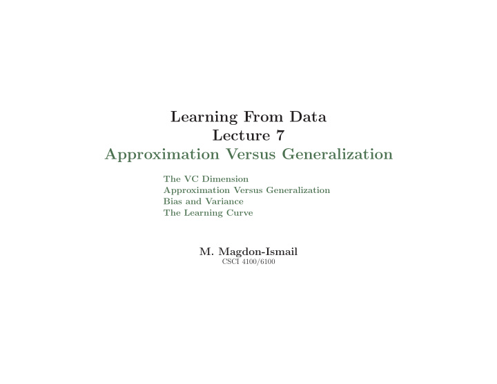 learning from data lecture 7 approximation versus