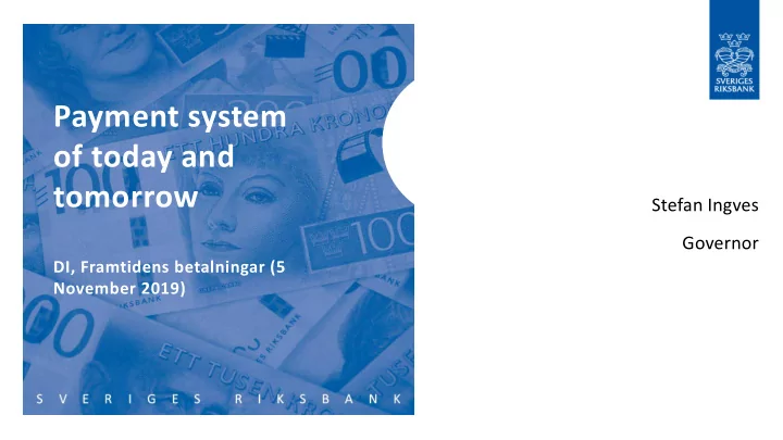 payment system of today and tomorrow